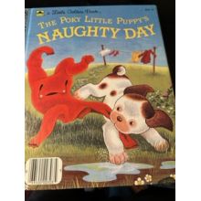 The Poky Little Puppy Naughty Day
