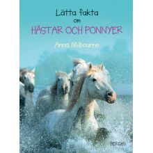 Lätta fakta om Hästar och Ponnyer