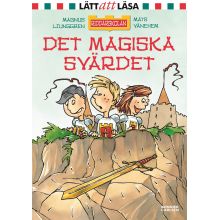 Det magiska svärdet - Riddarskolan